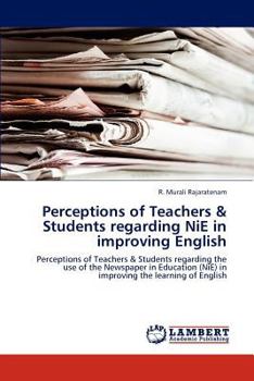 Paperback Perceptions of Teachers & Students regarding NiE in improving English Book