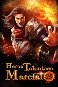 Heroe Talentoso Marcial 5: Emperador de las Sombras (Guerrero dotado de fuerza) (Spanish Edition)
