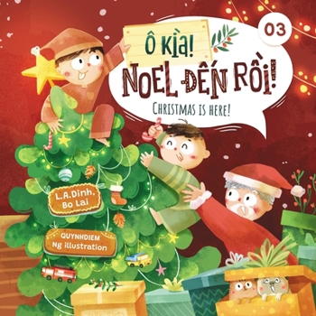 Paperback Ô kìa! Noel đến rồi! Christmas is here! Book