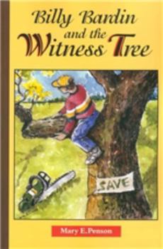 Paperback Billy Bardin and the Witness Tree Book