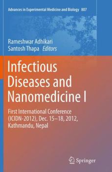 Paperback Infectious Diseases and Nanomedicine I: First International Conference (Icidn - 2012), Dec. 15-18, 2012, Kathmandu, Nepal Book