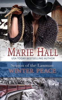 Winter Peace - Book #3 of the Season of the Lawman