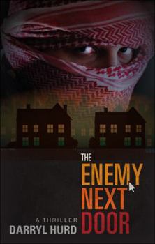 Paperback The Enemy Next Door: A Thriller Book