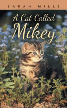 Paperback A Cat Called Mikey Book