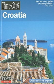 Paperback Time Out Croatia (Time Out Guides) Book