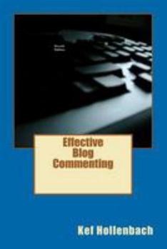 Paperback Effective Blog Commenting Book