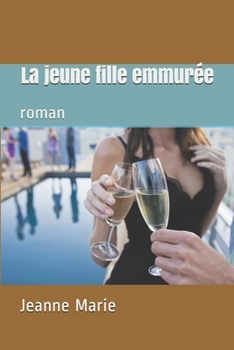 La jeune fille emmurée: roman (French Edition)