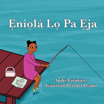 Paperback &#7864;ni&#7885;lá L&#7885; Pa &#7864;ja [Yoruba] Book