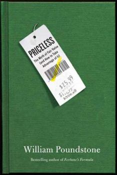 Hardcover Priceless: The Myth of Fair Value (and How to Take Advantage of It) Book