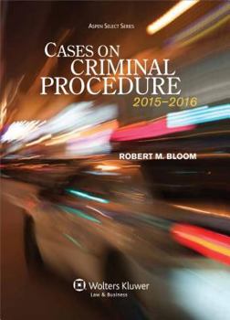 Paperback Cases on Criminal Procedure: 2015-2016 Book