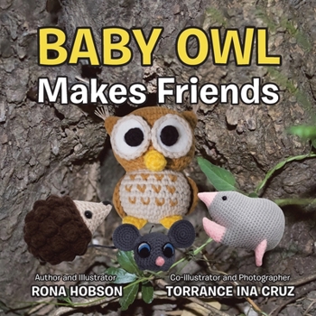 Paperback Baby Owl Makes Friends Book