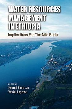 Hardcover Water Resources Management in Ethiopia: Implications for the Nile Basin Book