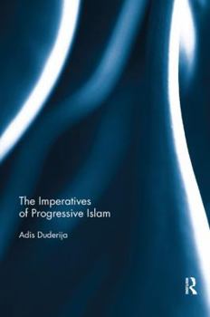 Paperback The Imperatives of Progressive Islam Book