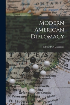 Paperback Modern American Diplomacy Book