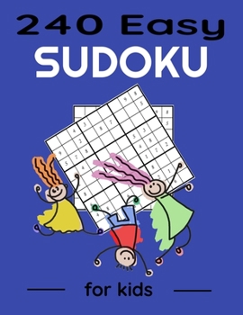 Paperback Sudoku for kids: Sudoku 240 Easy level Book