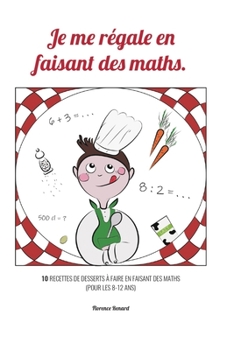 Paperback Je me régale en faisant des maths [French] Book