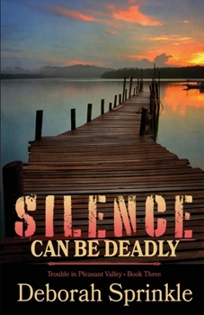 Paperback Silence Can Be Deadly Book