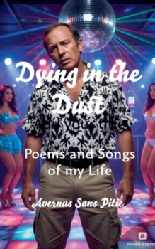 Paperback Dying in the Dust Book