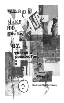 Paperback WORDS MAKE NO Sense Book