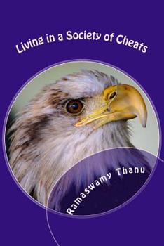 Paperback Living in a Society of Cheats: Economy Edition Book