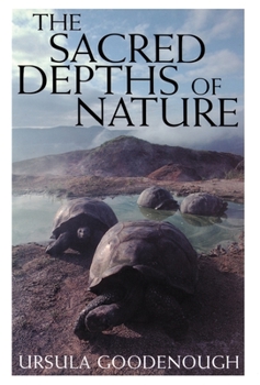 Hardcover The Sacred Depths of Nature Book