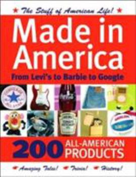 Paperback Made in America: From Levi's to Barbie to Google Book