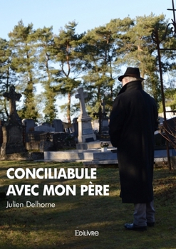 Paperback Conciliabule avec mon père [French] Book