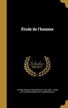 Hardcover Etude de L'Homme [French] Book