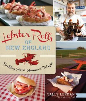 Paperback Lobster Rolls of New England:: Seeking Sweet Summer Delight Book