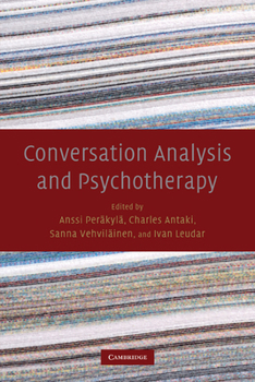 Paperback Conversation Analysis and Psychotherapy Book