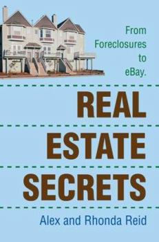 Paperback Real Estate Secrets: From Foreclosures to Ebay. Book