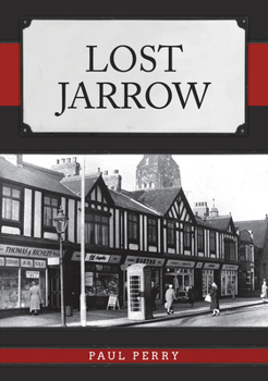 Paperback Lost Jarrow Book