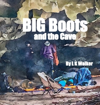 Hardcover Big Boots and the Cave [Large Print] Book