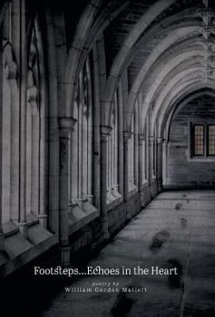 Hardcover Footsteps...Echoes in the Heart Book