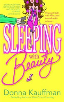 Sleeping with Beauty (Bantam Book) - Book #3 of the Glass Slipper, Inc.