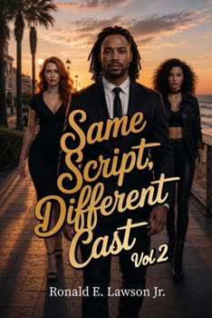 Paperback Same Script, Different Cast Vol 2 Book