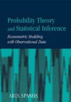 Paperback Probability Theory and Statistical Inference: Econometric Modeling with Observational Data Book