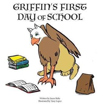Paperback Griffin's First Day of School Book