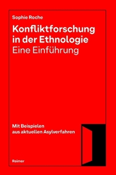 Paperback Konfliktforschung in Der Ethnologie - Eine Einfuhrung [German] Book