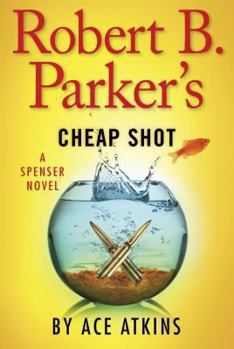 Hardcover Robert B. Parker's Cheap Shot Book