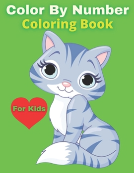 Paperback Color By Number Coloring Book For Kids: Color by Numbers Collection Book
