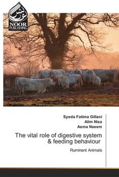 Paperback The vital role of digestive system & feeding behaviour Book