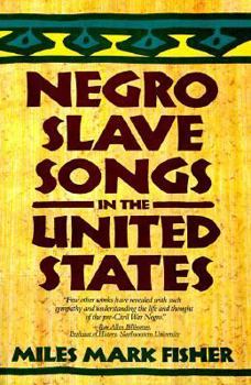 Paperback Negro Slave Songs in the United States Book