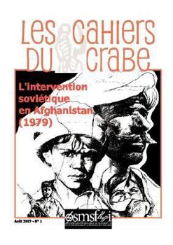 Paperback l'intervention soviétique en Afghanistan (1979) - Les Cahiers du crabe [French] Book