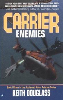 Carrier 15: Enemies - Book #15 of the Carrier