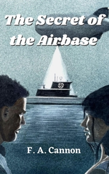 Paperback The Secret of the Airbase Book
