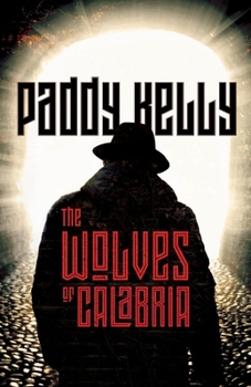 Paperback The Wolves of Calabria Book
