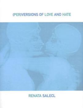 Hardcover (Per)Versions of Love and Hate Book