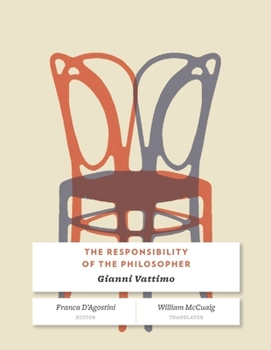 Hardcover The Responsibility of the Philosopher Book