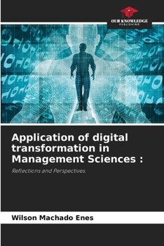 Paperback Application of digital transformation in Management Sciences Book